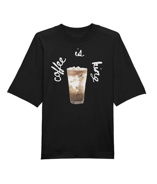 Coffee is King Oversized Tee