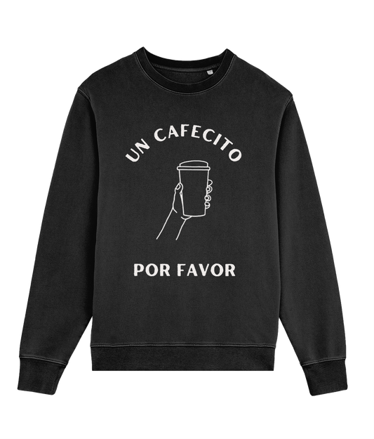 Un Cafecito Por Favor Pullover